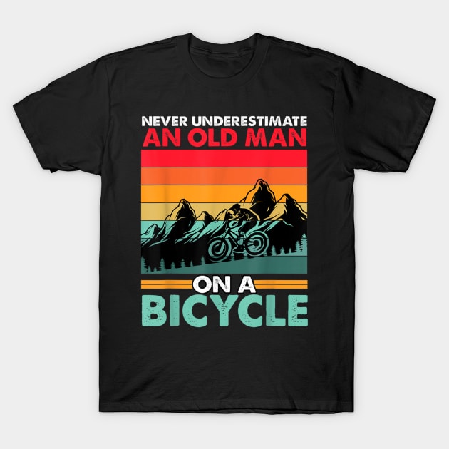 Never Underestimate A Old man With A Bicycle T-Shirt by rhazi mode plagget